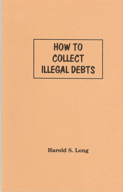How to Collect Illegal Debts