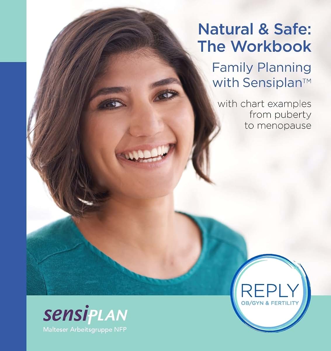 Natural & Safe: The Workbook, Family Planning with Sensiplan