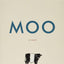 Moo: A Novel