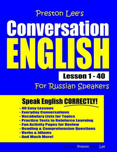 Preston Lee's Conversation English For Russian Speakers Lesson 1 - 40 (Preston Lee's English For Russian Speakers)