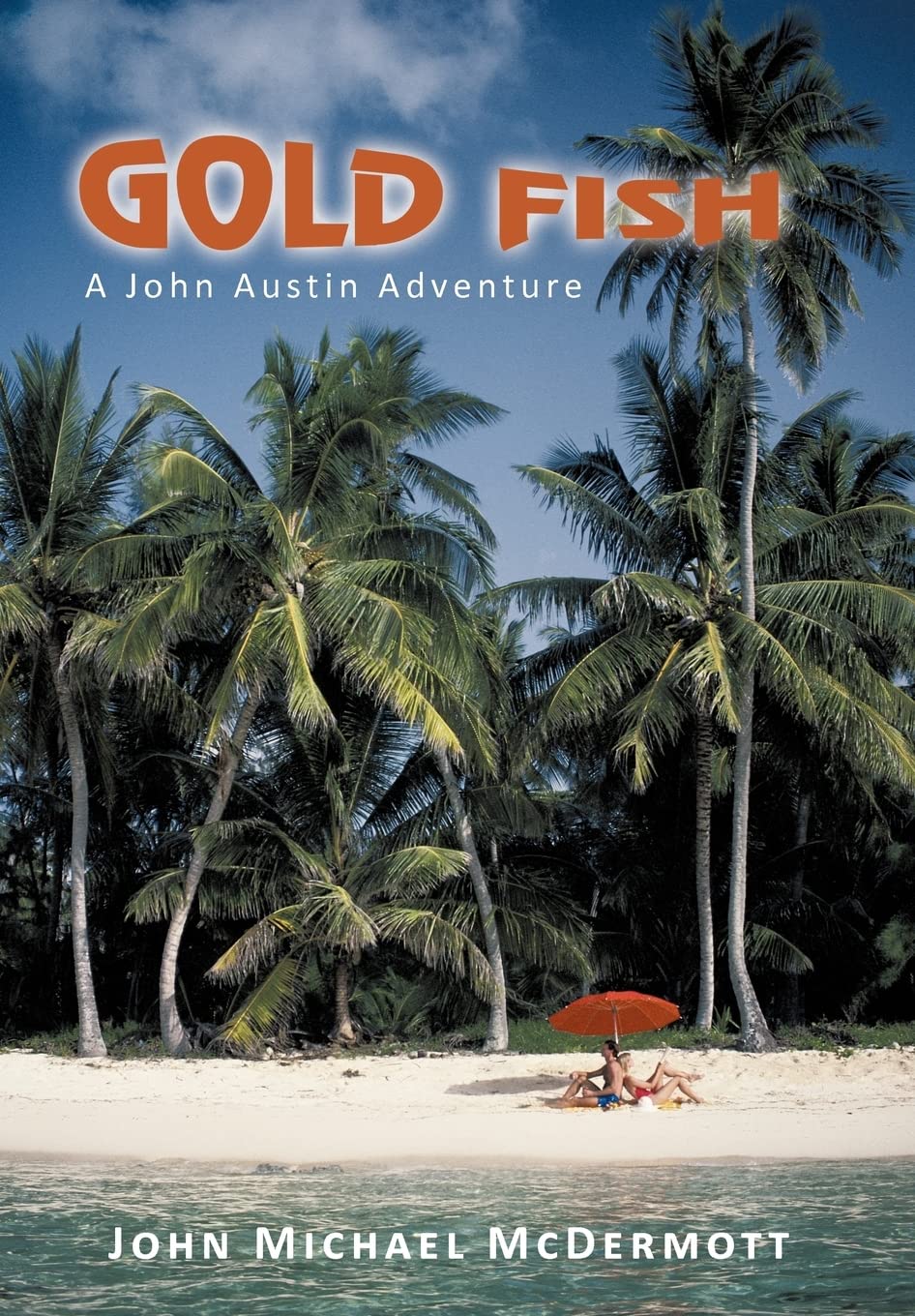 Gold Fish: A John Austin Adventure