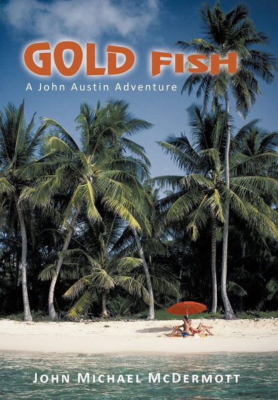 Gold Fish: A John Austin Adventure