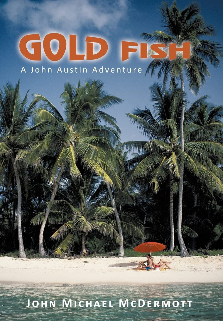 Gold Fish: A John Austin Adventure