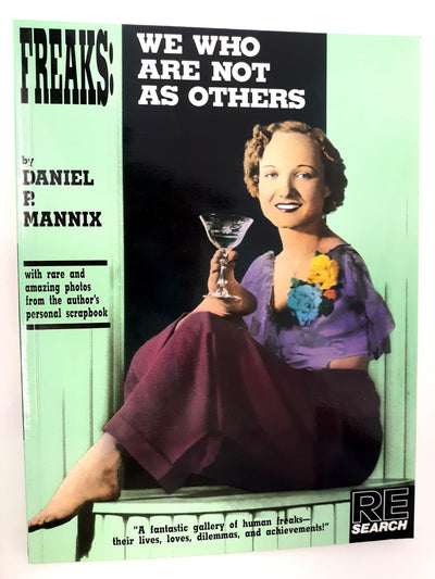Freaks: We Who Are Not As Others