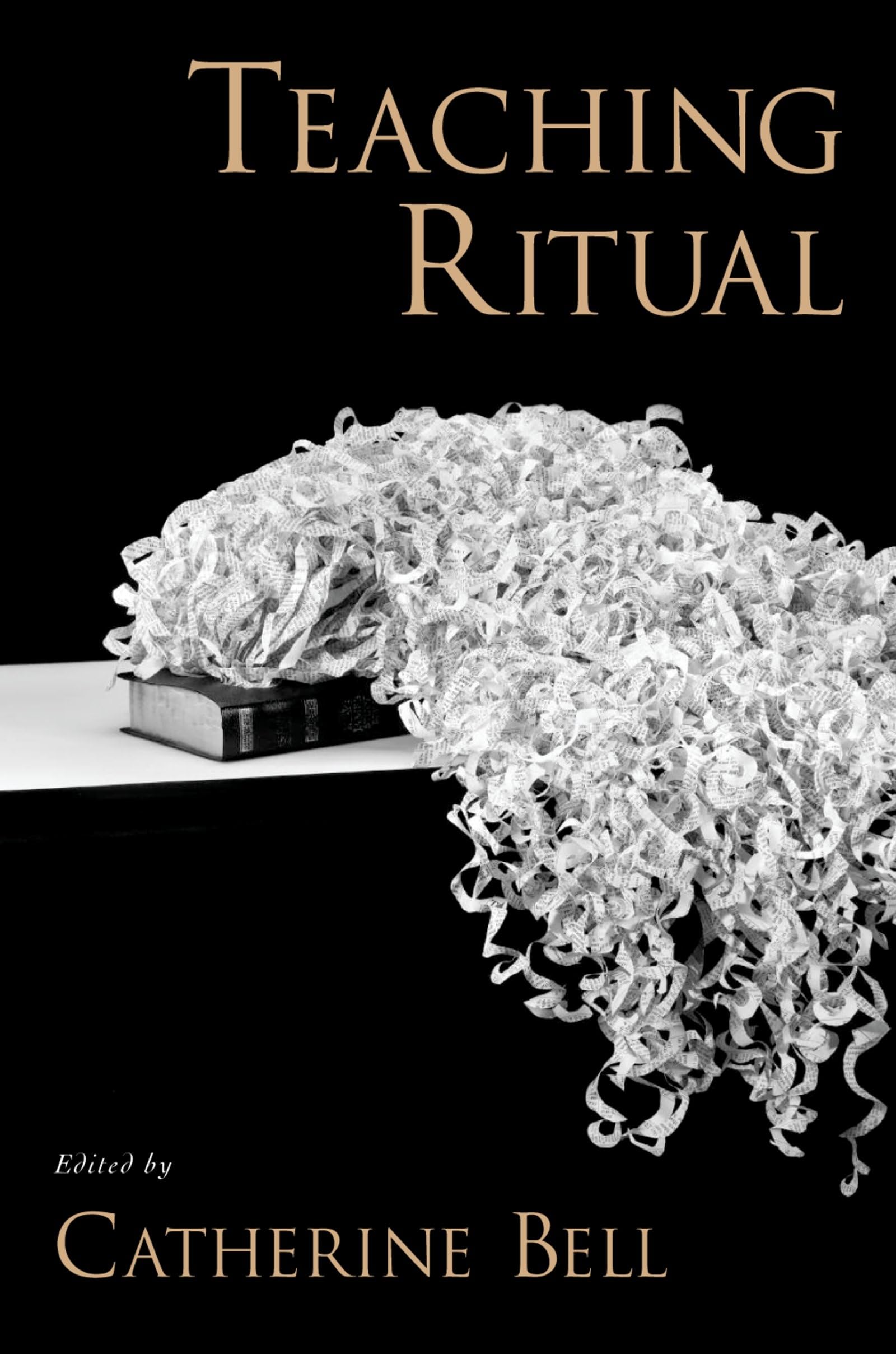 Teaching Ritual (AAR Teaching Religious Studies)