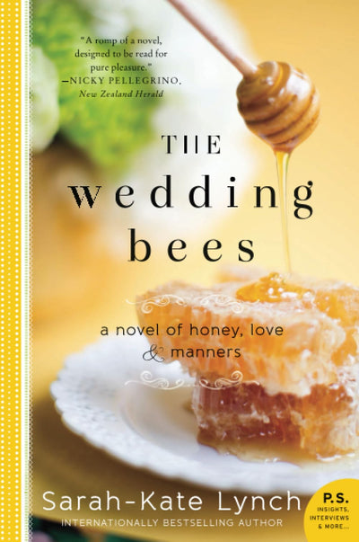The Wedding Bees: A Charming Novel About Honeybees, Southern Charm, and Finding Love in New York City