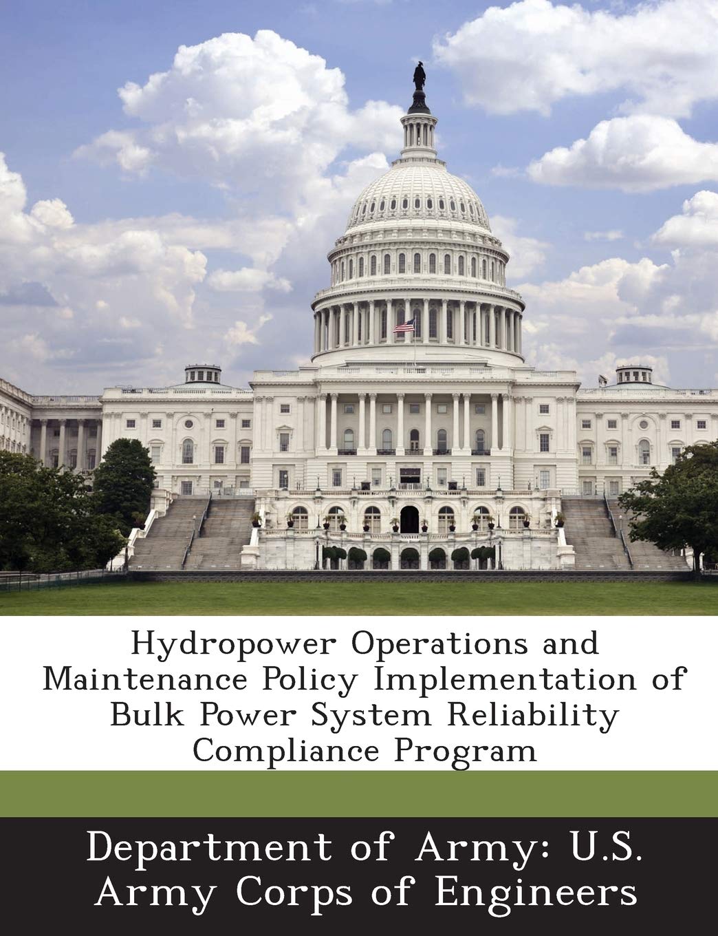 Hydropower Operations and Maintenance Policy Implementation of Bulk Power System Reliability Compliance Program