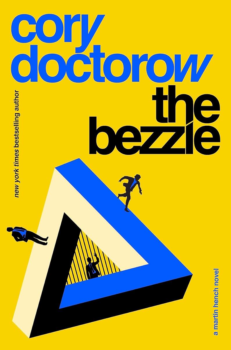 The Bezzle: A Martin Hench Novel (The Martin Hench Novels)