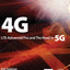4G, LTE-Advanced Pro and The Road to 5G