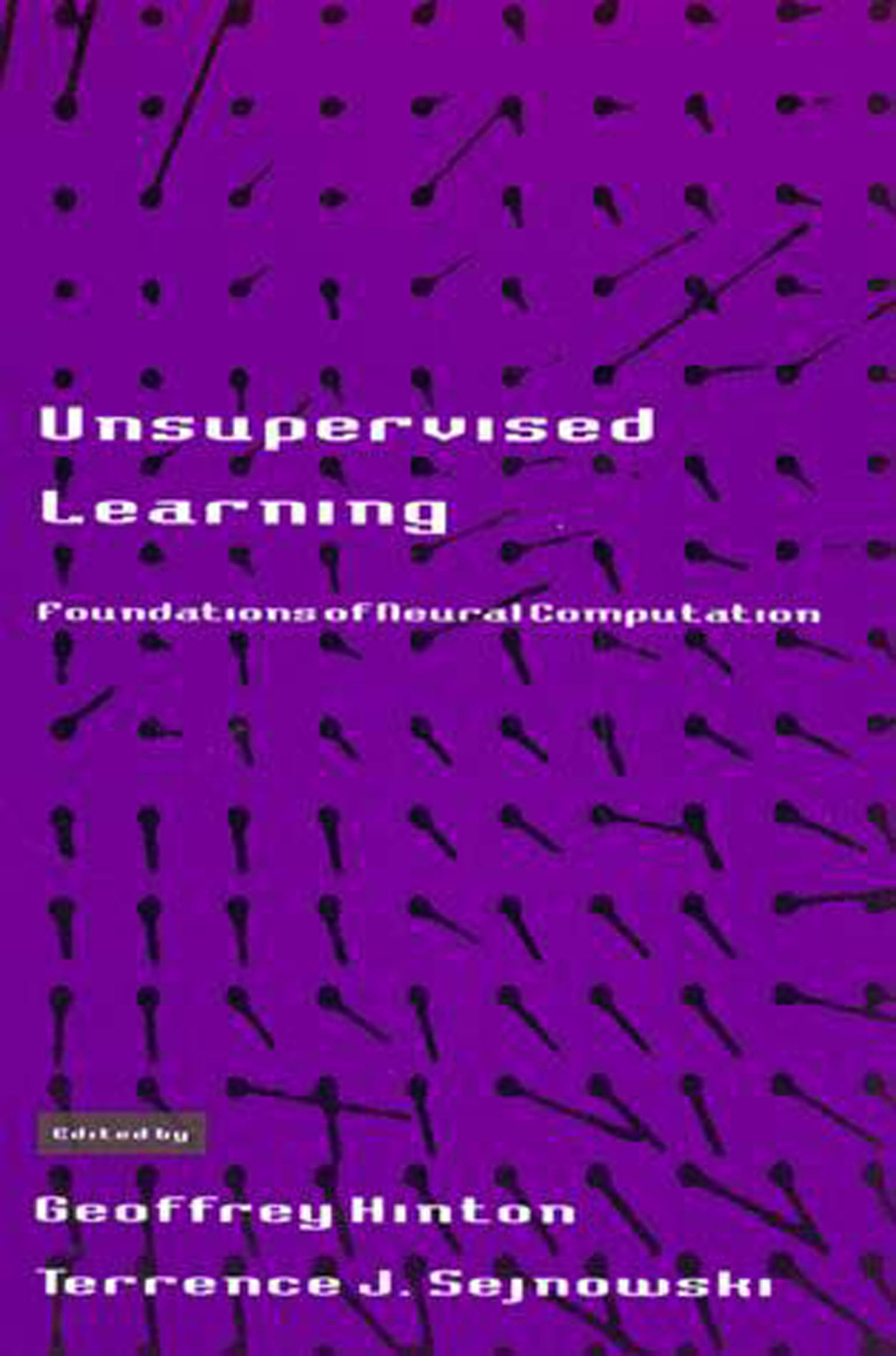 Unsupervised Learning: Foundations of Neural Computation (Computational Neuroscience)