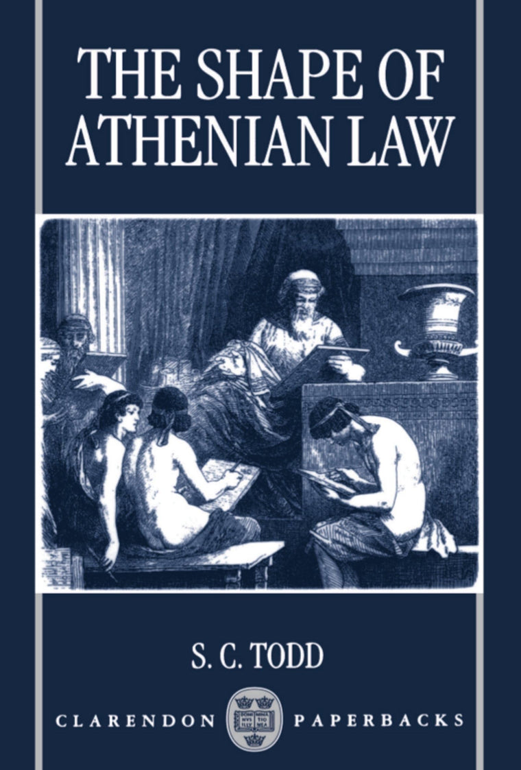 The Shape of Athenian Law (Clarendon Paperbacks)