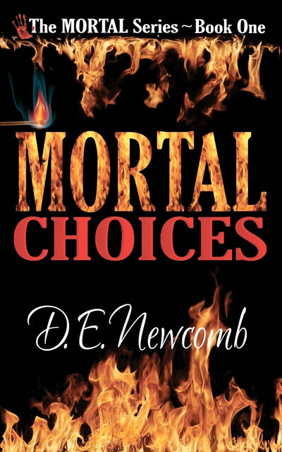 Mortal Choices