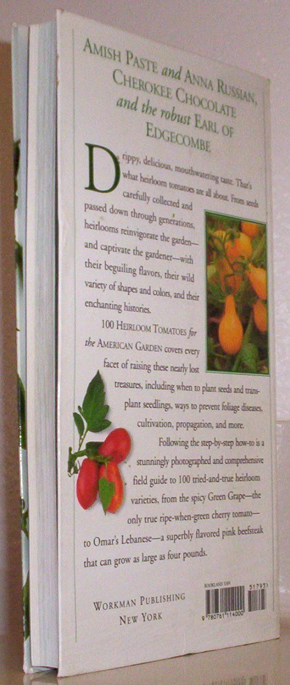 Smith & Hawken: 100 Heirloom Tomatoes for the American Garden