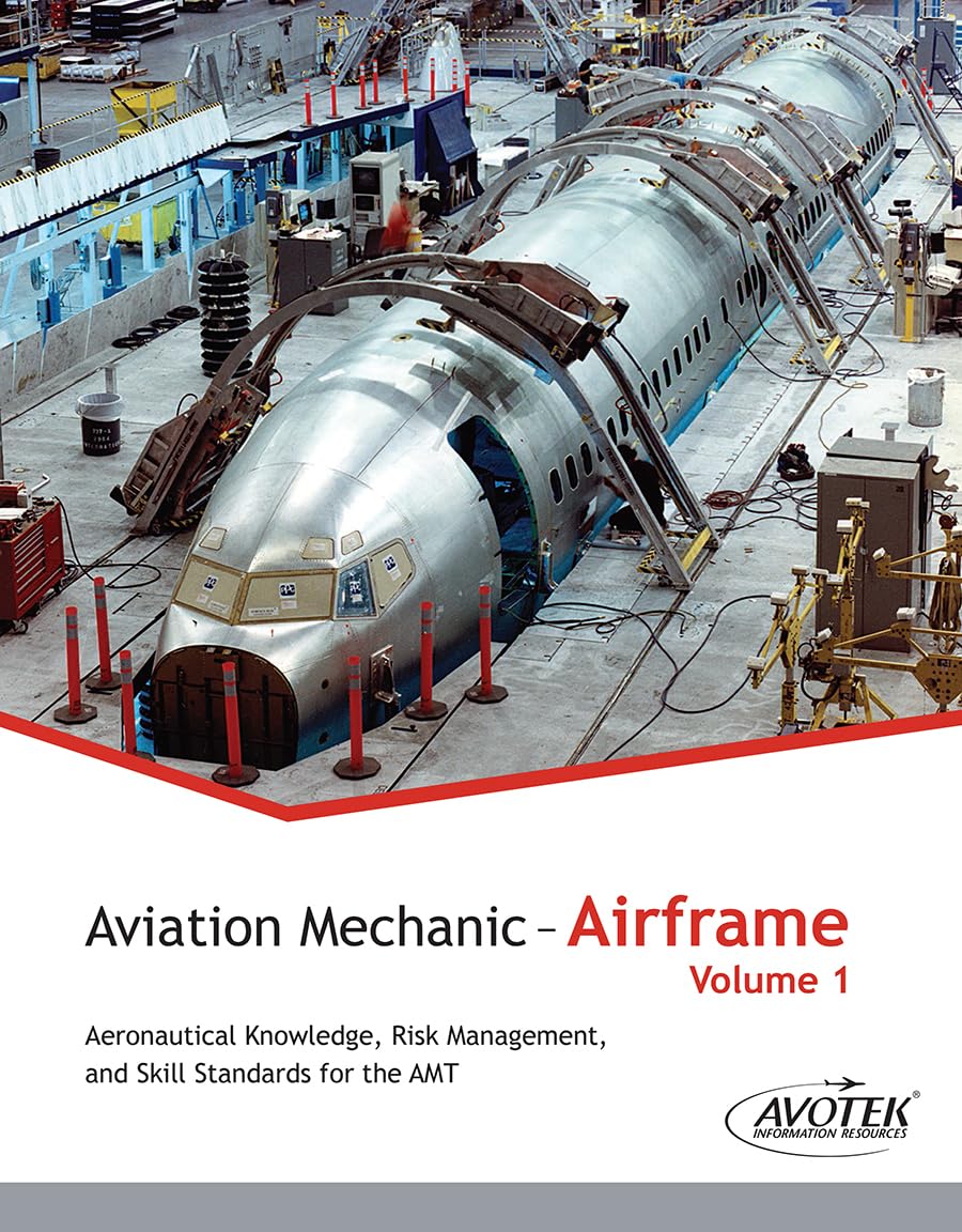 Aviation Mechanic-Airframe Volume 1