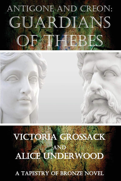 Antigone and Creon: Guardians of Thebes (Tapestry of Bronze)