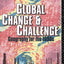 Global Change and Challenge: Geography for the 1990s (Routledge Physical Environment)