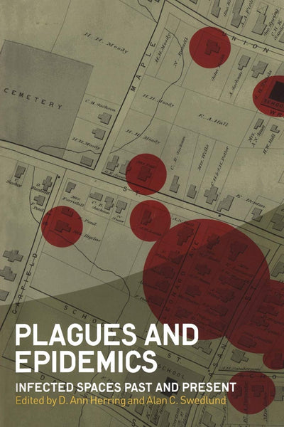 Plagues and Epidemics (Wenner-Gren International Symposium Series)