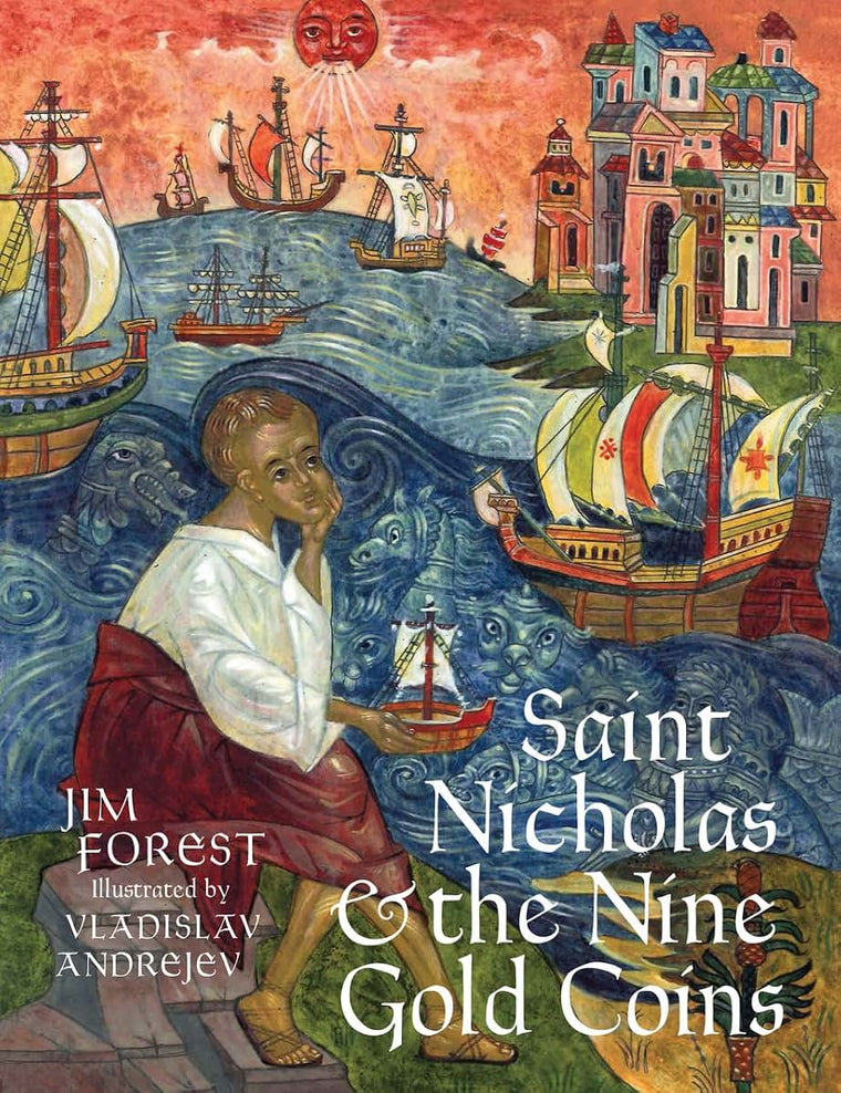 Saint Nicholas and the Nine Gold Coins by Jim Forest