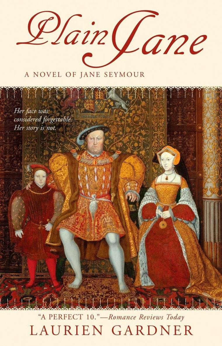 Plain Jane: A Novel of Jane Seymour (Tudor Women Series)