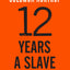 12 Years a Slave