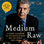 Medium Raw: A Bloody Valentine to the World of Food and the
