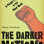 The Darker Nations: A People's History of the Third World (New Press People's History)