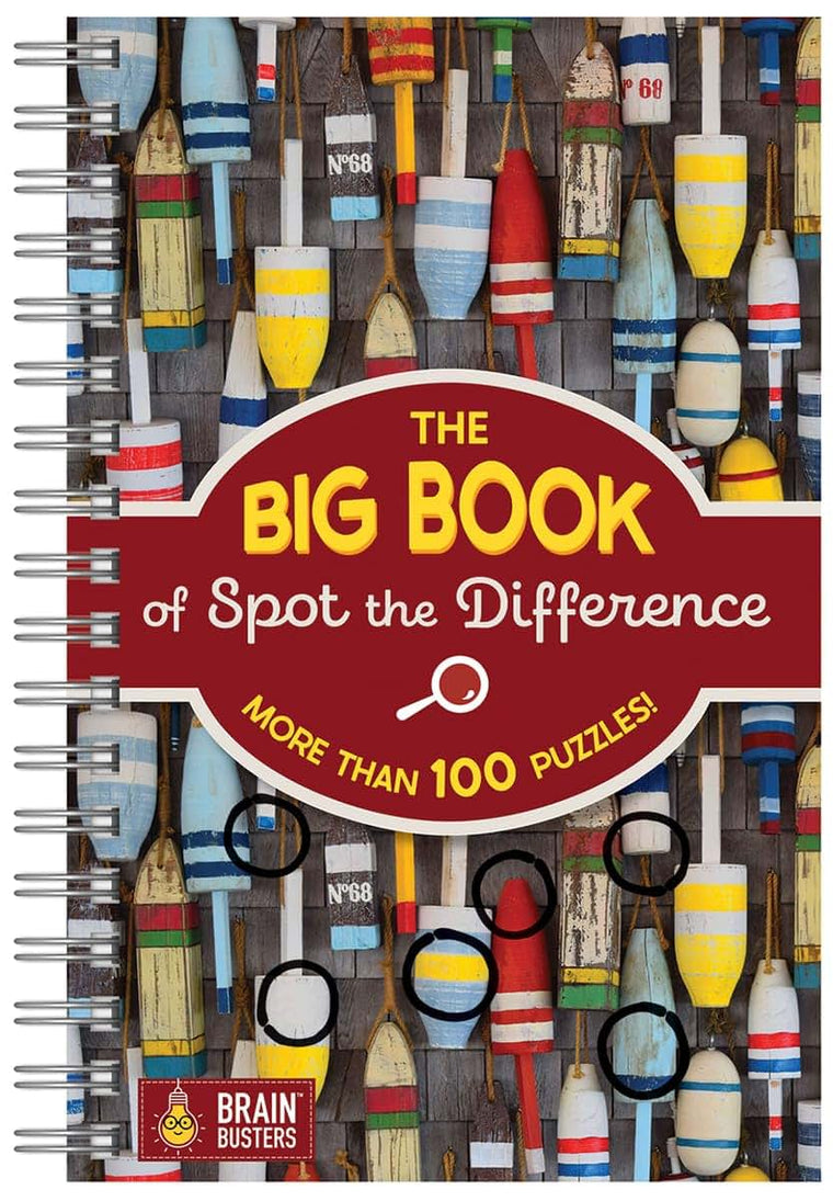 The Big Book Of Spot the Difference: 100+ Picture Puzzles for Adults - Includes Spiral Bound / Lay Flat Design and Larger Print (Brain Busters)