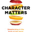 Character Matters: Shepherding in the Fruit of the Spirit