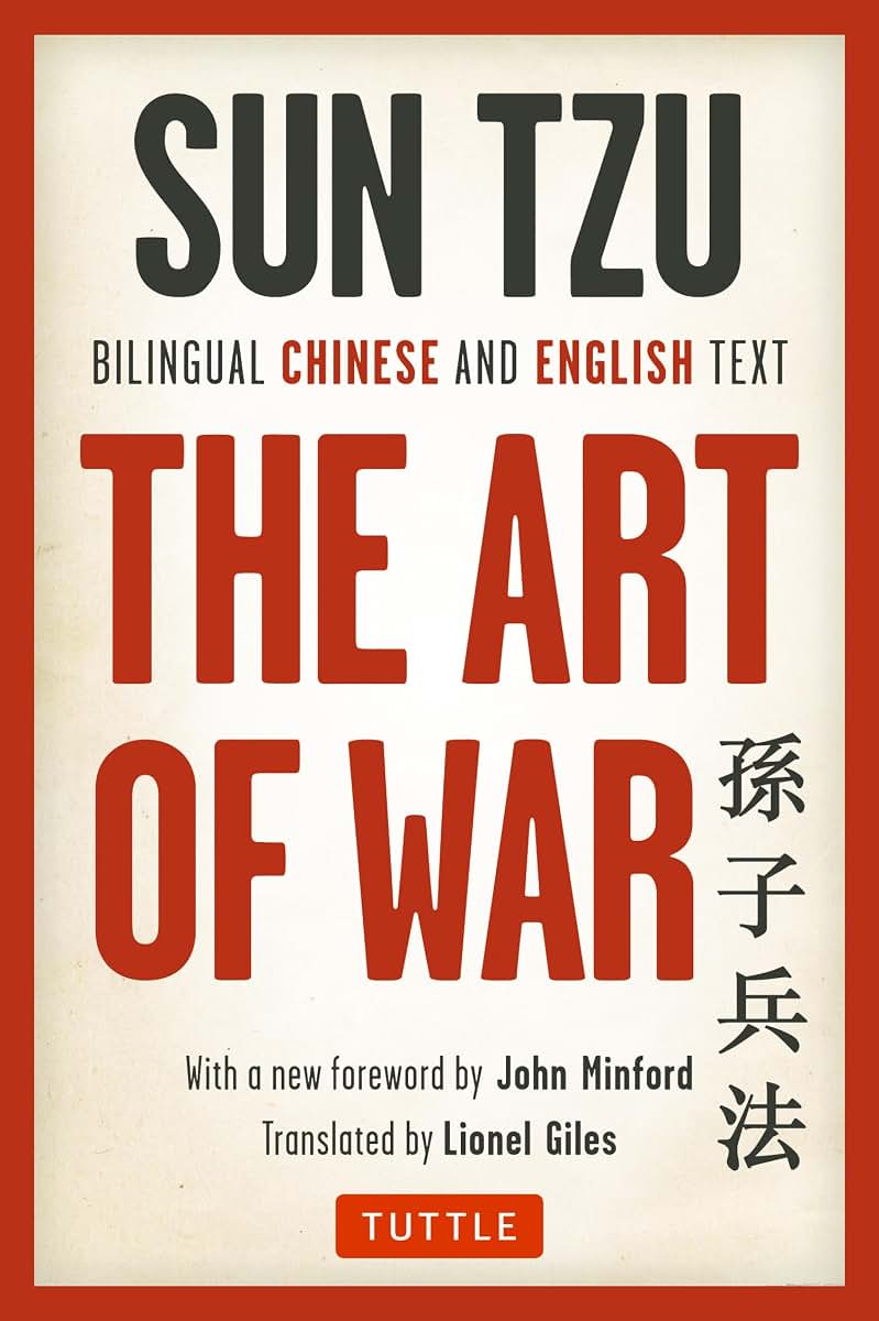 The Art of War: Bilingual Chinese and English Text (The Complete Edition)