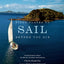 Fifty Places to Sail Before You Die: Sailing Experts Share the World's Greatest Destinations