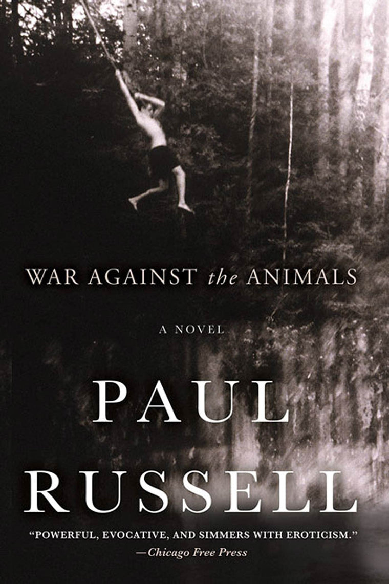 War Against the Animals: A Novel