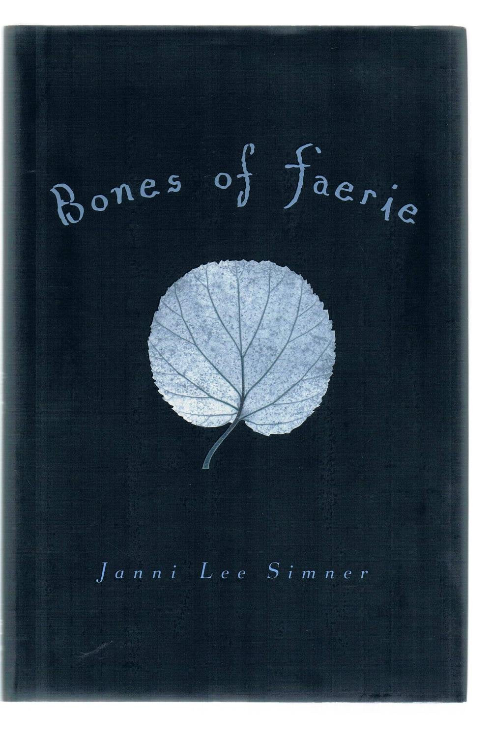 Bones of Faerie: Book 1 (The Bones of Faerie Trilogy)