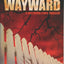 Wayward (Wayward Pines, 2)