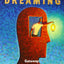 Lucid Dreaming: Gateway to the Inner Self by Robert Waggoner