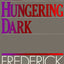 The Hungering Dark: Discovering God's Hidden Grace and Hope Through Biblical Faith and Doubt