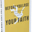 Before You Lose Your Faith: Deconstructing Doubt in the Church