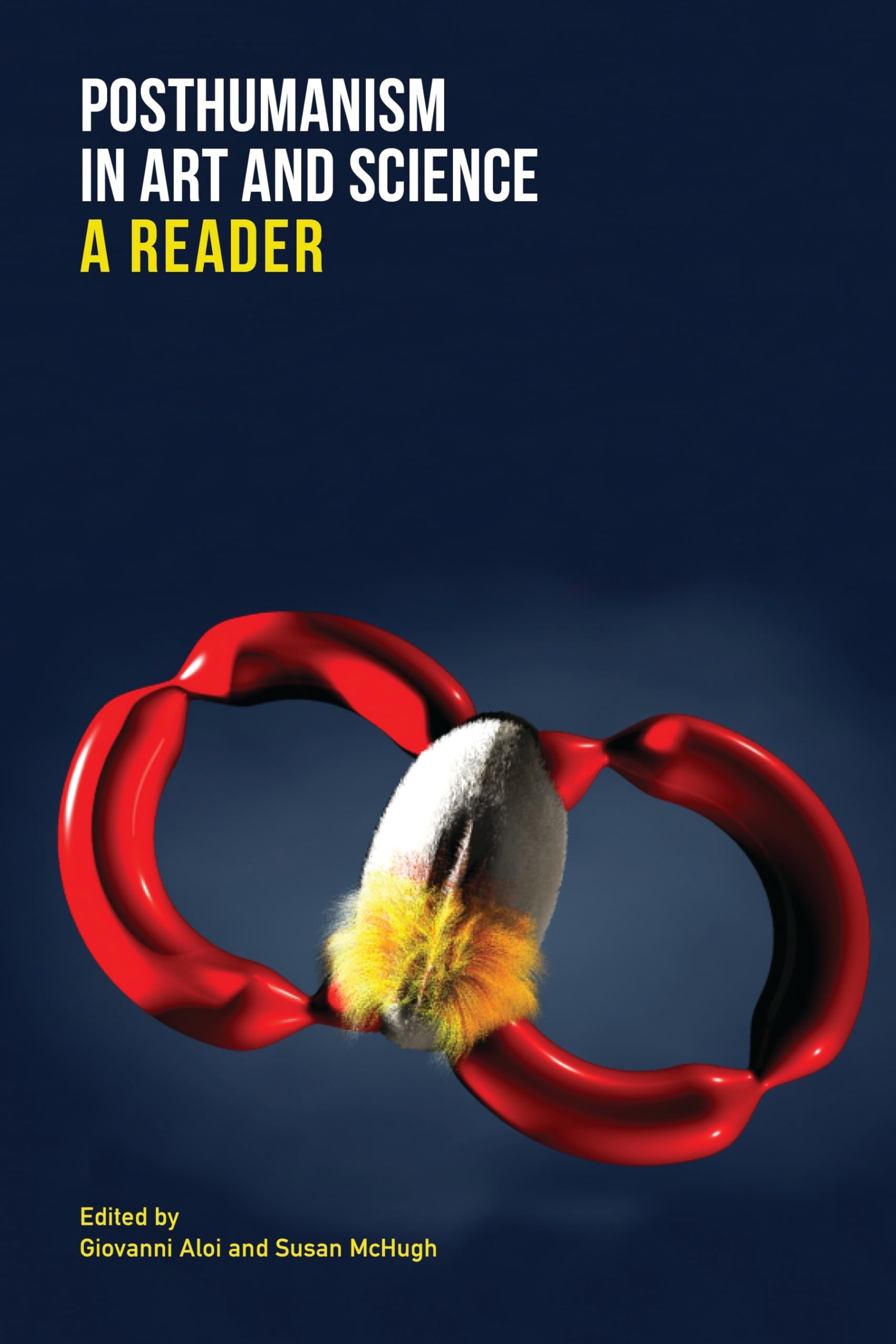 Posthumanism in Art and Science: A Reader