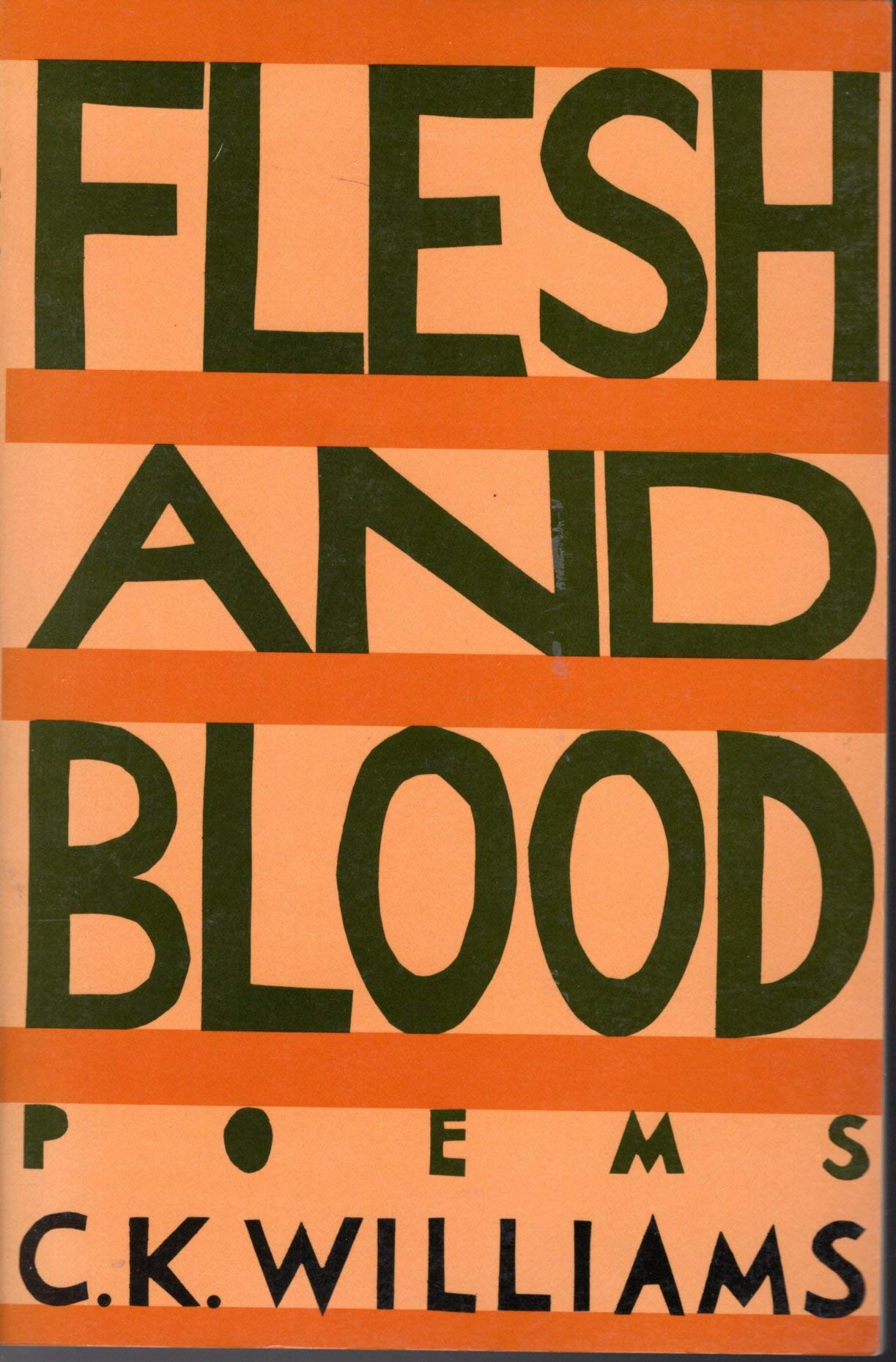 Flesh & Blood: Poems