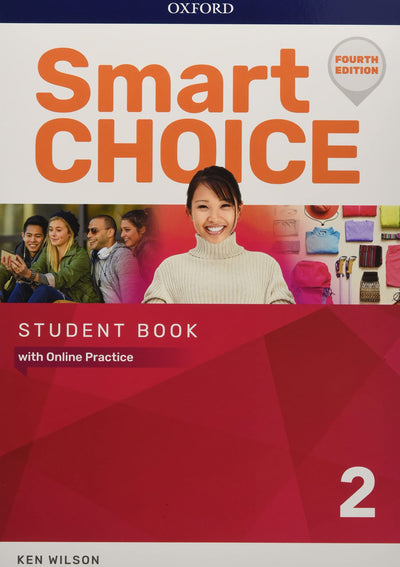 Smart Choice Level 2 Student Book with Online Practice 4th Edition