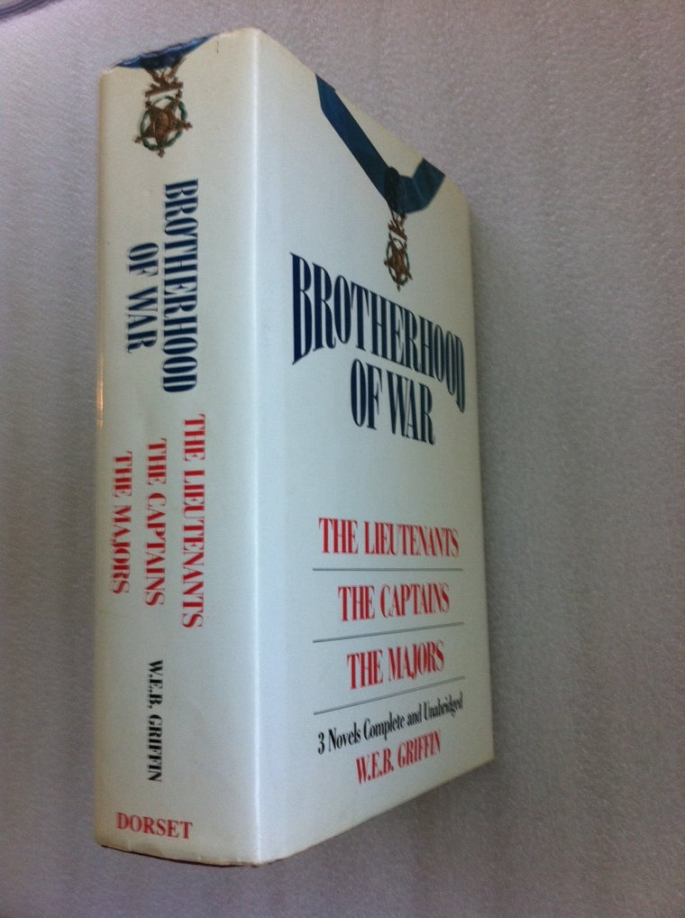 Brotherhood of War (3 Complete Novels) The Lieutenants, The Captains and The Majors
