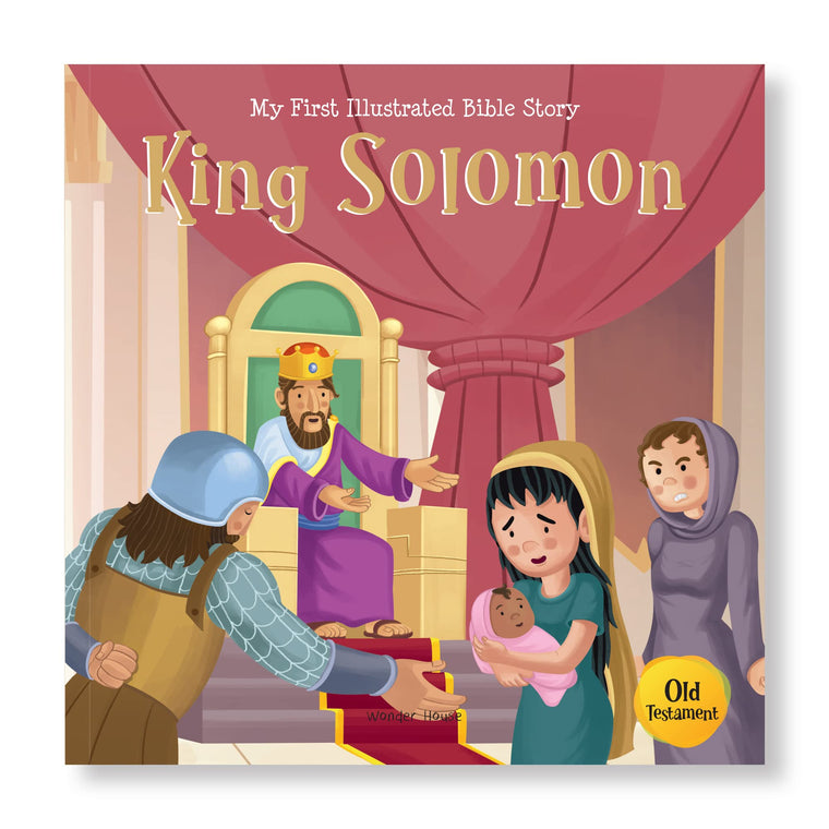 My First Illustrated Bible Story: King Solomon (My First Bible Stories)