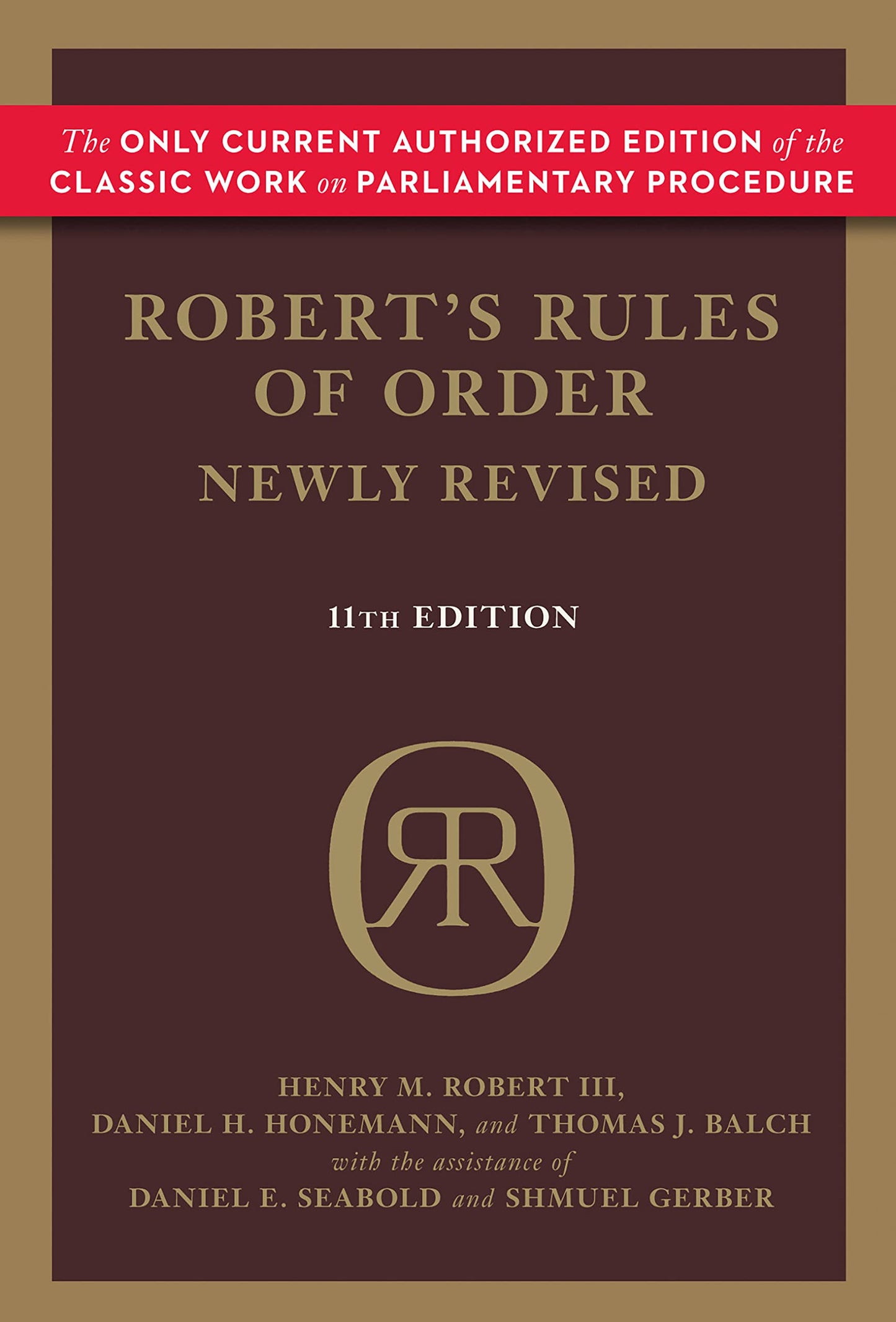Robert's Rules of Order Newly Revised