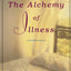 The Alchemy of Illness by Duff, Kat