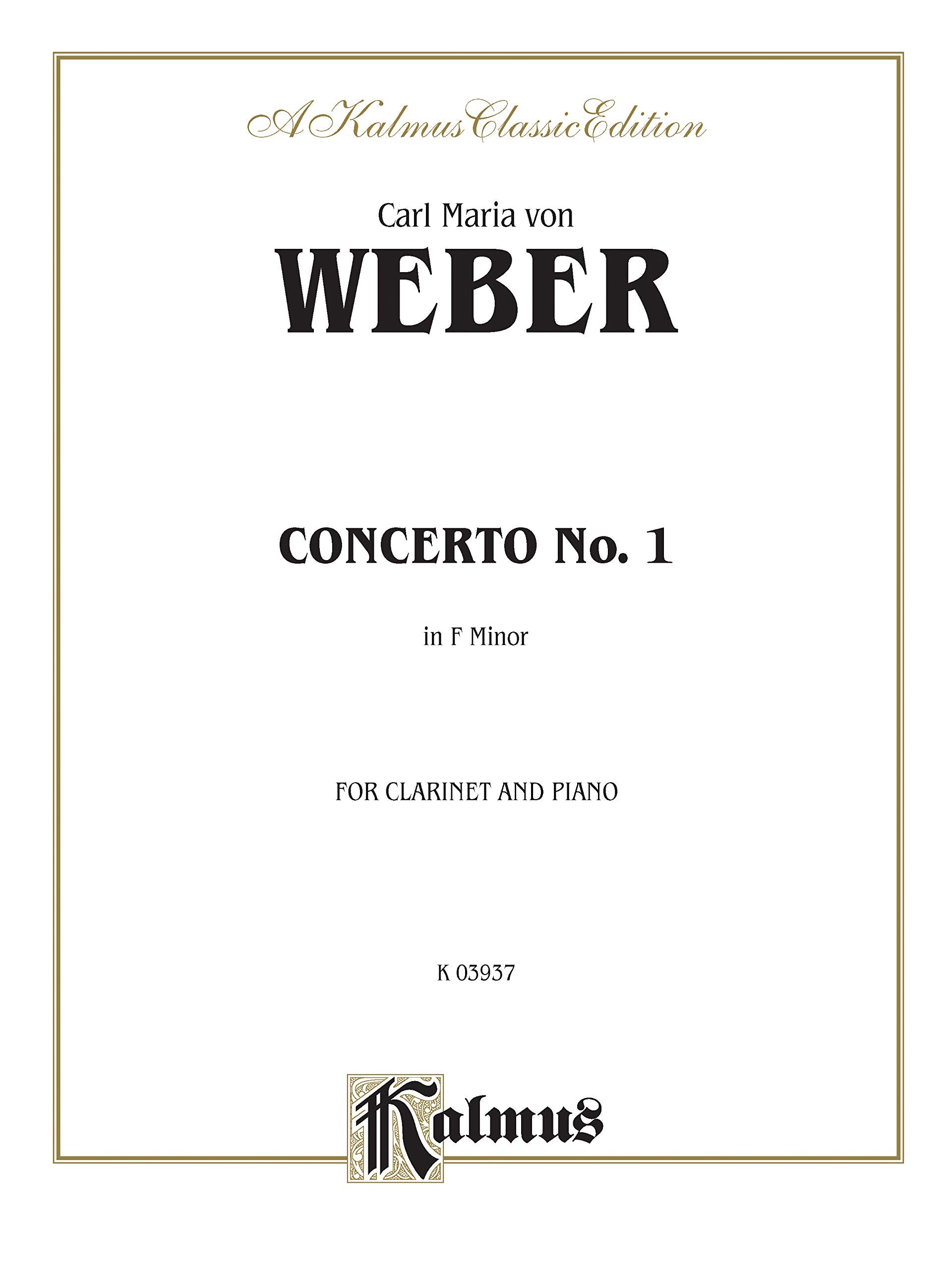 Clarinet Concerto No. 1 in F Minor, Op. 73 (Orch.): Part(s) (Kalmus Edition)