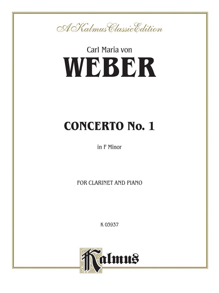 Clarinet Concerto No. 1 in F Minor, Op. 73 (Orch.): Part(s) (Kalmus Edition)
