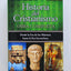 Historia del Cristianismo - Un recorrido a trav?s de los siglos (Spanish Edition)