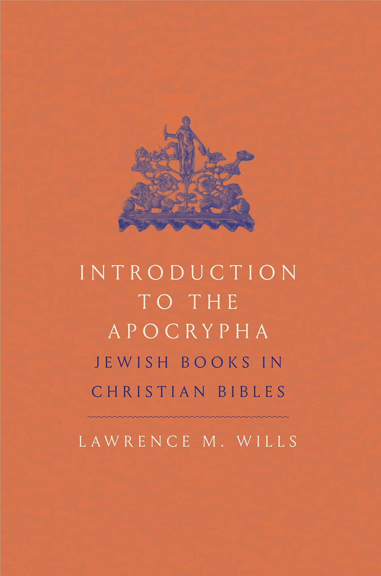 Introduction to the Apocrypha: Jewish Books in Christian Bibles