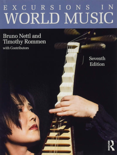 Excursions in World Music, Seventh Edition
