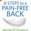 8 Steps to a Pain-Free Back: Natural Posture Solutions for Pain in the Back, Neck, Shoulder, Hip, Knee, and Foot (Second Edition)