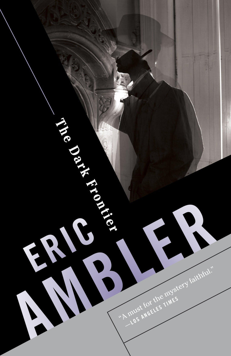 The Dark Frontier: A Spy Thriller (Vintage Crime/Black Lizar